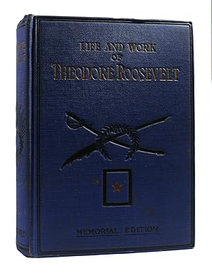 LIFE AND WORK OF THEODORE ROOSEVELT Typical American
