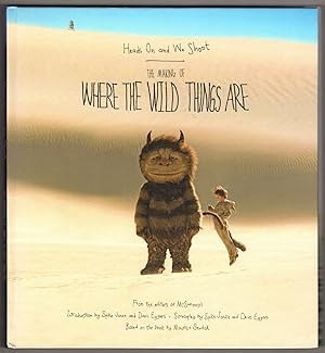Imagen del vendedor de Heads On and We Shoot: The Making of Where the Wild Things Are a la venta por Lake Country Books and More