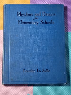Rhythms and Dances for Elementary Schools La Salle