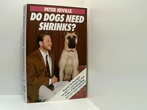 Seller image for Do Dogs Need Shrinks? for sale by Book Broker
