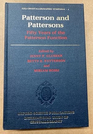 Immagine del venditore per Patterson and Pattersons. Fifty Years of the Patterson Function. venduto da Plurabelle Books Ltd