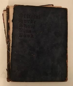 The Official Horse Show Blue Book [vol. 8, 1914]; The Recognized Authority on Correct Appointment...