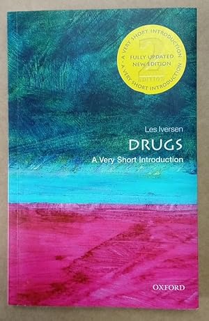 Drugs. A Very Short Introduction. Second Edition.