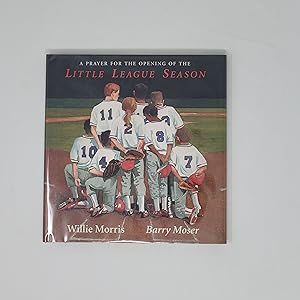 Seller image for A Prayer for the Opening of the Little League Season for sale by Cross Genre Books