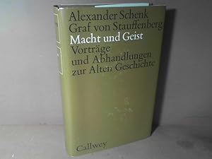 Bild des Verkufers fr Macht und Geist. - Vortrge und Abhandlungen zur Alten Geschichte. zum Verkauf von Antiquariat Deinbacher