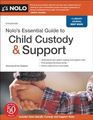 Immagine del venditore per Nolo's Essential Guide to Child Custody & Support venduto da GreatBookPrices