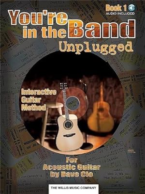 Bild des Verkufers fr You're in the Band Unplugged Book 1 for Acoustic Guitar (Book/Online Audio) zum Verkauf von Smartbuy