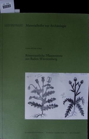 Bild des Verkufers fr Rmerzeitliche Pflanzenreste aus Baden-Wrttemberg. zum Verkauf von Antiquariat Bookfarm