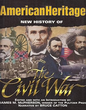 Seller image for American Heritage: New History of the Civil War for sale by Adventures Underground