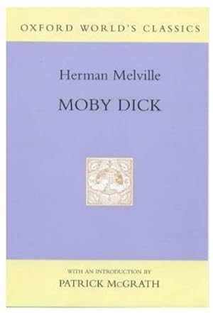 Image du vendeur pour Moby Dick (Oxford World's Classics) mis en vente par WeBuyBooks