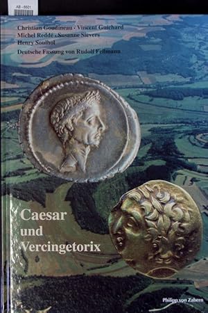 Bild des Verkufers fr Caesar und Vercingetorix. zum Verkauf von Antiquariat Bookfarm
