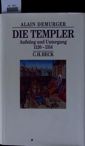 Bild des Verkufers fr Die Templer. zum Verkauf von Antiquariat Bookfarm