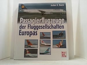 Seller image for Passagierflugzeuge der Fluggesellschaften Europas. for sale by Antiquariat Uwe Berg