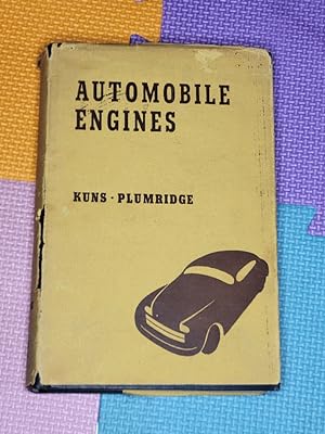 Automobile Engines: Construction, Care and Repair of Automobile Engines, Carburetors, and Cooling...
