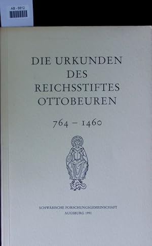 Bild des Verkufers fr Die Urkunden des Reichsstiftes Ottobeuren. zum Verkauf von Antiquariat Bookfarm