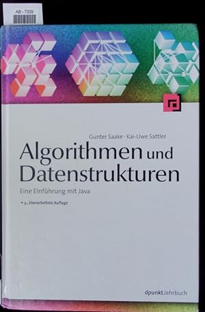 Bild des Verkufers fr Algorithmen und Datenstrukturen. Eine Einfhrung mit Java. zum Verkauf von Antiquariat Bookfarm