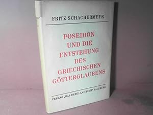 Poseidon und die Entstehung des griechischen Götterglaubens.