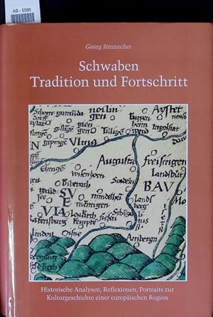 Immagine del venditore per Schwaben - Tradition und Fortschritt. venduto da Antiquariat Bookfarm