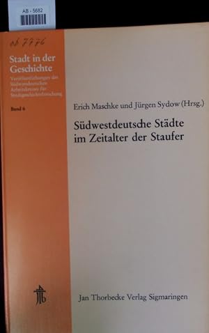 Image du vendeur pour Sdwestdeutsche Stdte im Zeitalter der Staufer. mis en vente par Antiquariat Bookfarm