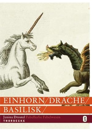 Bild des Verkufers fr Einhorn, Drache, Basilisk: Fabelhafte Fabelwesen zum Verkauf von Studibuch