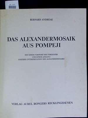 Image du vendeur pour Das Alexandermosaik aus Pompeji. mis en vente par Antiquariat Bookfarm