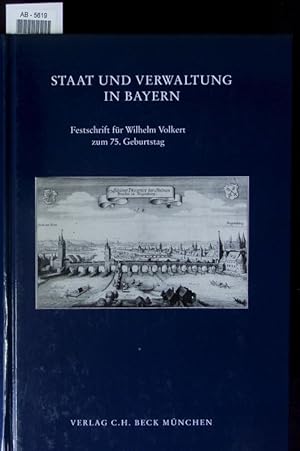 Bild des Verkufers fr Staat und Verwaltung in Bayern. zum Verkauf von Antiquariat Bookfarm
