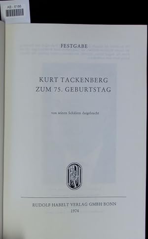 Bild des Verkufers fr Kurt Tackenberg zum 75. Geburtstag. zum Verkauf von Antiquariat Bookfarm