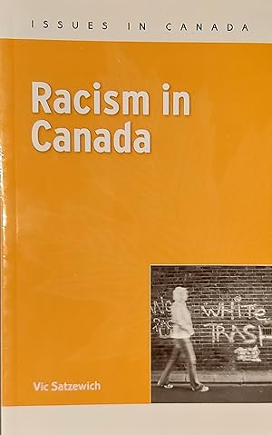 Seller image for Racism in Canada (Issues in Canada) for sale by Mister-Seekers Bookstore