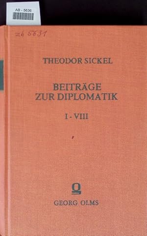 Bild des Verkufers fr Beitrge zur Diplomatik. zum Verkauf von Antiquariat Bookfarm