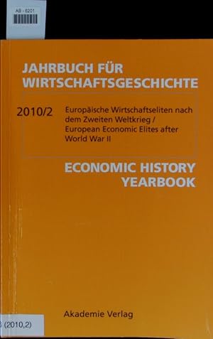 Immagine del venditore per Europische Wirtschaftseliten nach dem Zweiten Weltkrieg. Fehler:509 venduto da Antiquariat Bookfarm