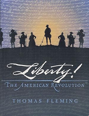 Seller image for Liberty! The American Revolution for sale by Adventures Underground