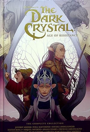 Seller image for Jim Henson's the Dark Crystal Age of Resistance (The Dark Crystal) for sale by Adventures Underground