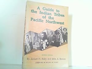 Bild des Verkufers fr A Guide to the Indian Tribes of the Pacific Northwest. zum Verkauf von Antiquariat Ehbrecht - Preis inkl. MwSt.