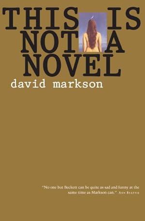 Image du vendeur pour This Is Not a Novel mis en vente par GreatBookPrices