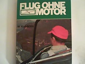 Imagen del vendedor de Flug ohne Motor: Ein Lehrbuch fr den Segelflieger a la venta por ANTIQUARIAT FRDEBUCH Inh.Michael Simon