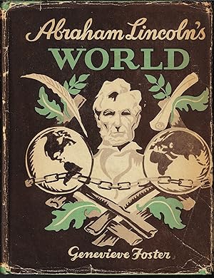 Abraham Lincoln's World (Newbery Honor)