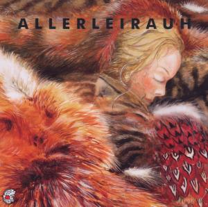 Seller image for Allerleirauh. CD for sale by moluna