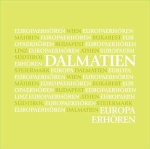 Bild des Verkufers fr Europa erhoeren Dalmatien zum Verkauf von moluna