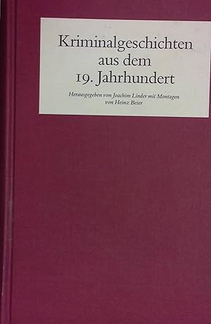 Seller image for Kriminalgeschichten aus dem 19. Jahrhundert. for sale by books4less (Versandantiquariat Petra Gros GmbH & Co. KG)