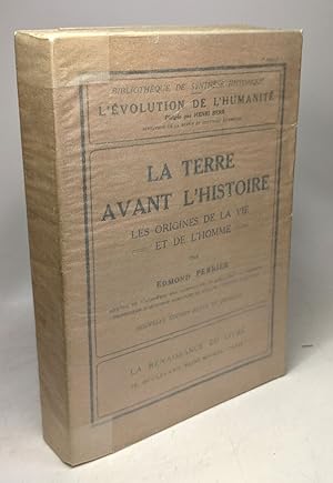 Imagen del vendedor de La Terre avant l'Histoire. Les Origines de la Vie et de L'homme. Nouvelle dition revue et Corrige dition 1920 a la venta por crealivres