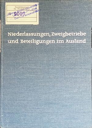 Seller image for Zweigbetriebe, Niederlassungen und Beteiligungen im Ausland. for sale by books4less (Versandantiquariat Petra Gros GmbH & Co. KG)