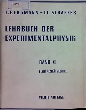 Image du vendeur pour Lehrbuch der Experimentalphysik, Bd. 2: Elektrizittslehre mis en vente par books4less (Versandantiquariat Petra Gros GmbH & Co. KG)