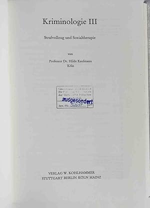 Imagen del vendedor de Kriminologie - BAND III: Strafvollzug und Sozialtherapie a la venta por books4less (Versandantiquariat Petra Gros GmbH & Co. KG)