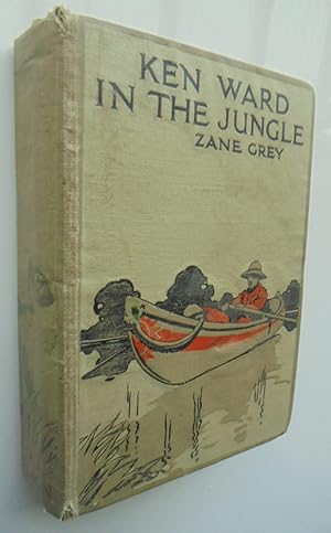 Seller image for Ken Ward in the Jungle Thrilling Adventures in Tropical Wilds for sale by Phoenix Books NZ