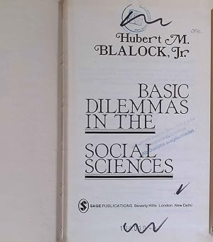 Seller image for Basic Dilemmas in the Social Sciences. for sale by books4less (Versandantiquariat Petra Gros GmbH & Co. KG)