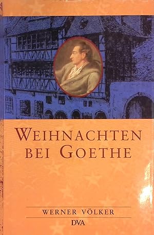 Bild des Verkäufers für Weihnachten bei Goethe. zum Verkauf von books4less (Versandantiquariat Petra Gros GmbH & Co. KG)