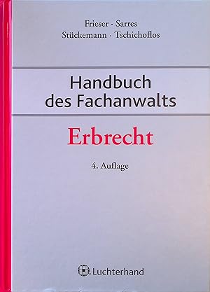 Seller image for Handbuch des Fachanwalts : Erbrecht. for sale by books4less (Versandantiquariat Petra Gros GmbH & Co. KG)