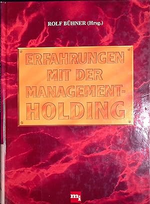 Bild des Verkufers fr Erfahrungen mit der Management-Holding. zum Verkauf von books4less (Versandantiquariat Petra Gros GmbH & Co. KG)