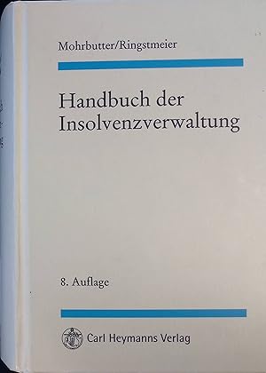 Seller image for Handbuch der Insolvenzverwaltung. for sale by books4less (Versandantiquariat Petra Gros GmbH & Co. KG)