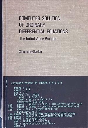 Seller image for Computer Solution of Ordinary Differential Equations: The Initial Value Problem. for sale by books4less (Versandantiquariat Petra Gros GmbH & Co. KG)